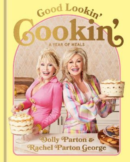 Picture of Good Lookin' Cookin': A Year of Meals - A Lifetime of Family, Friends, and Food