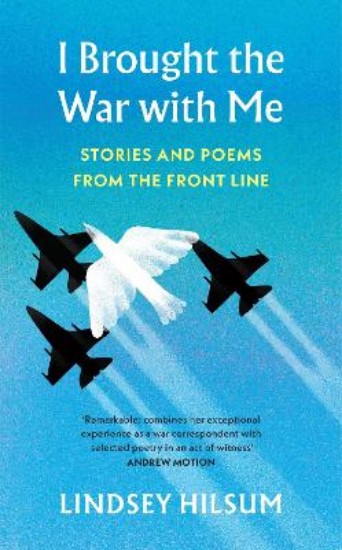 Picture of I Brought the War with Me: Stories and Poems from the Front Line