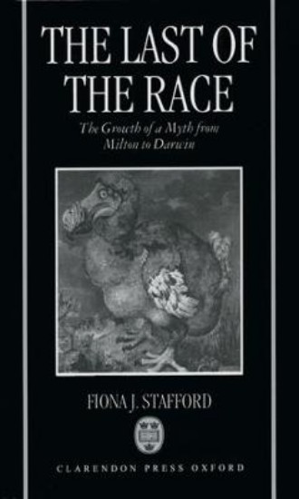 Picture of The Last of the Race: The Growth of a Myth from Milton to Darwin