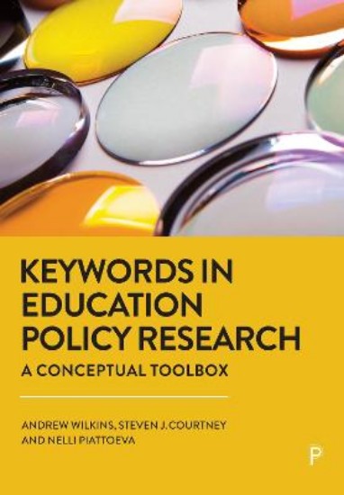 Picture of Keywords in Education Policy Research: A Conceptual Toolbox