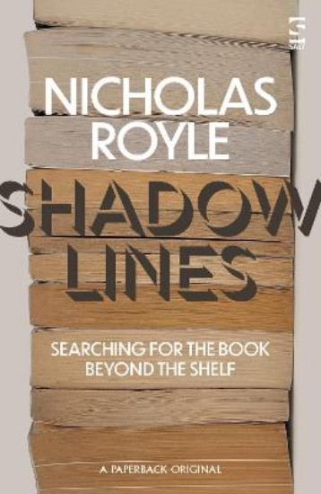 Picture of Shadow Lines: Searching For the Book Beyond the Shelf