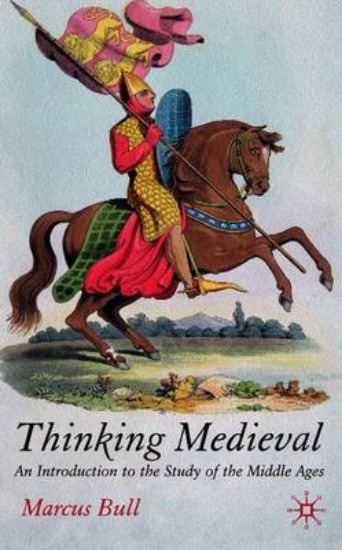 Picture of Thinking Medieval: An Introduction to the Study of the Middle Ages