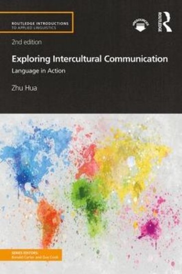 Picture of Exploring Intercultural Communication: Language in Action 2ed