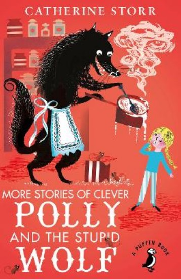 Picture of More Stories of Clever Polly and the Stupid Wolf