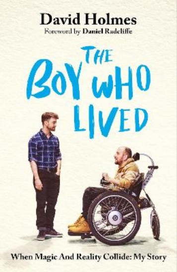 Picture of The Boy Who Lived: When Magic and Reality Collide: my story, with a foreword by Daniel Radcliffe