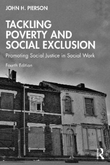 Picture of Tackling Poverty and Social Exclusion: Promoting Social Justice in Social Work