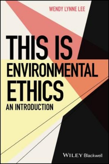 Picture of This is Environmental Ethics: An Introduction