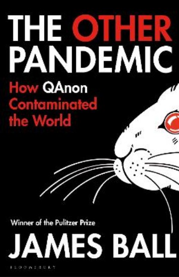 Picture of The Other Pandemic: How QAnon Contaminated the World