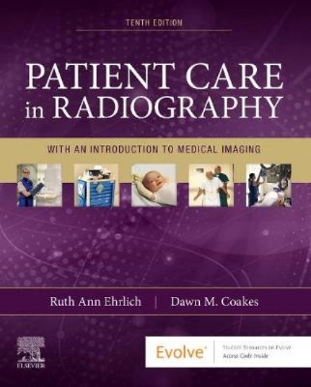 Picture of Patient Care in Radiography: With an Introduction to Medical Imaging 10ed