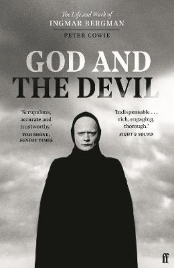 Picture of God and the Devil: The Life and Work of Ingmar Bergman