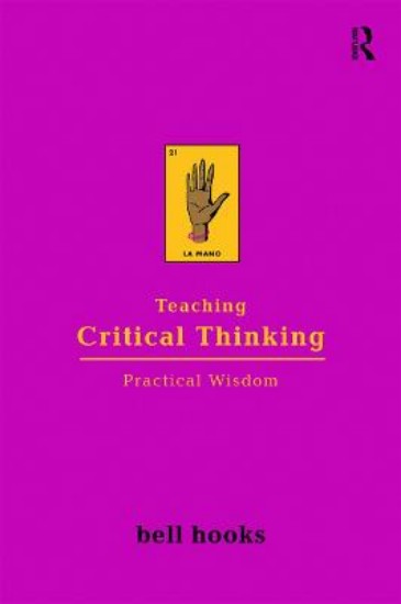 Picture of Teaching Critical Thinking: Practical Wisdom
