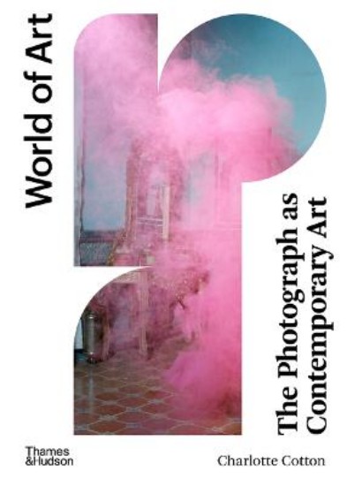 Picture of The Photograph as Contemporary Art 4ed