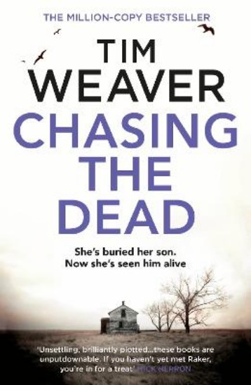Picture of Chasing the Dead: The gripping thriller from the bestselling author of No One Home