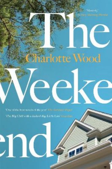 Picture of The Weekend: From the Booker Prize-longlisted author of Stone Yard Devotional