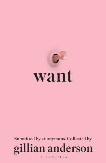 Picture of Want: Sexual Fantasies by Anonymous