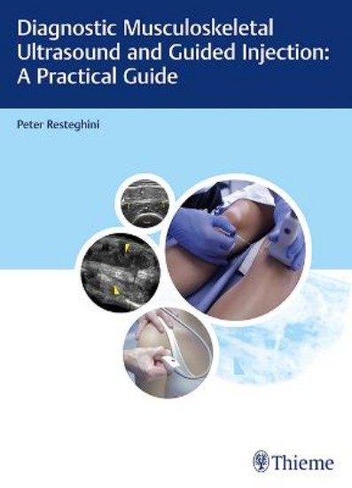 Picture of Diagnostic Musculoskeletal Ultrasound and Guided Injection: A Practical Guide