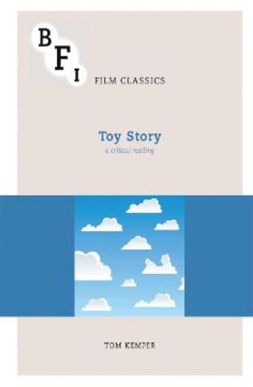 Picture of Toy Story: A Critical Reading