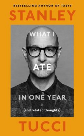 Picture of What I Ate in One Year: (and related thoughts)