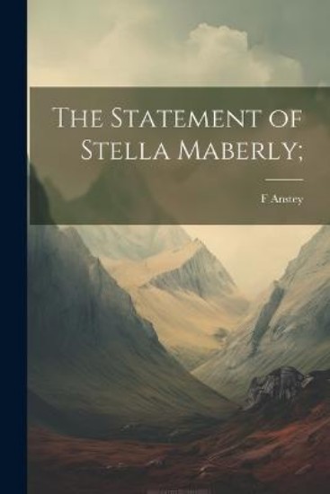 Picture of The Statement of Stella Maberly;
