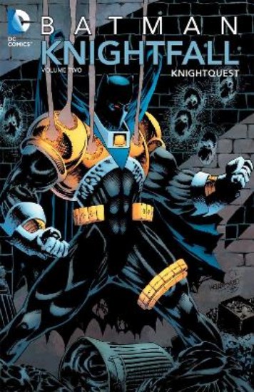 Picture of Batman: Knightfall Vol. 2: Knightquest