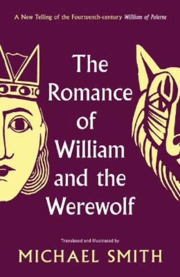 Picture of The Romance of William and the Werewolf