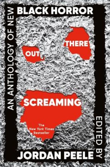 Picture of Out There Screaming: An Anthology of New Black Horror