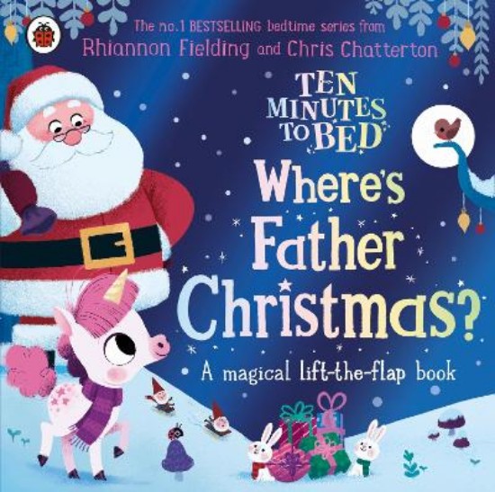 Picture of Ten Minutes to Bed: Where's Father Christmas?