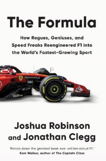 Picture of The Formula: How Rogues, Geniuses, and Speed Freaks Reengineered F1 into the World's Fastest-Growing Sport