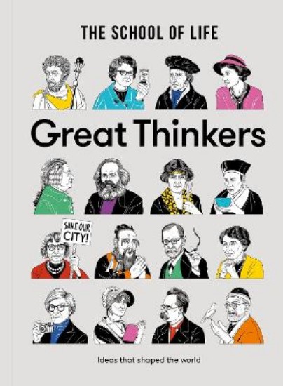Picture of Great Thinkers: Simple Tools from 60 Great Thinkers to Improve Your Life Today
