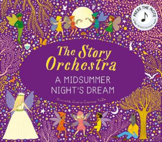 Picture of The Story Orchestra: Shakespeare's A Midsummer Night's Dream