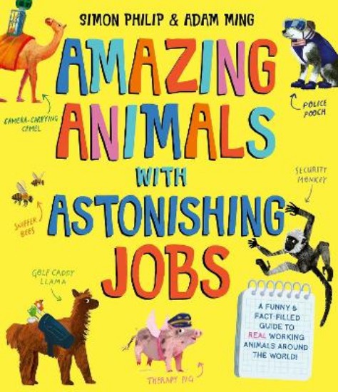 Picture of Amazing Animals with Astonishing Jobs
