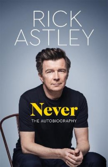 Picture of Never: The Autobiography