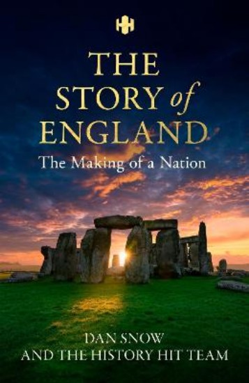 Picture of History Hit Story of England: Making of a Nation