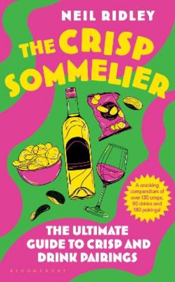 Picture of The Crisp Sommelier: The Ultimate Guide to Crisp and Drink Pairings