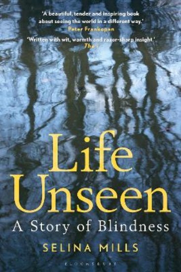 Picture of Life Unseen: A Story of Blindness