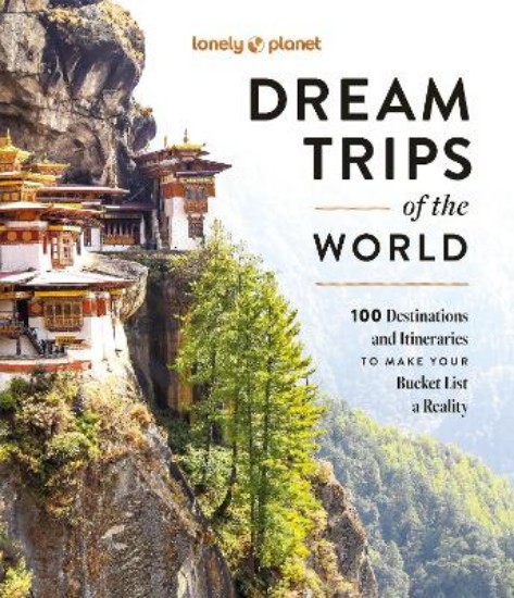 Picture of Lonely Planet Dream Trips of the World