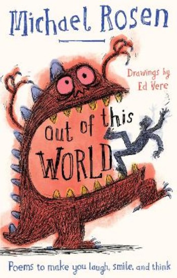 Picture of Out Of This World: Poems to make you laugh, smile and think