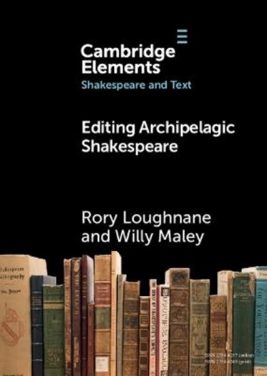 Picture of Editing Archipelagic Shakespeare