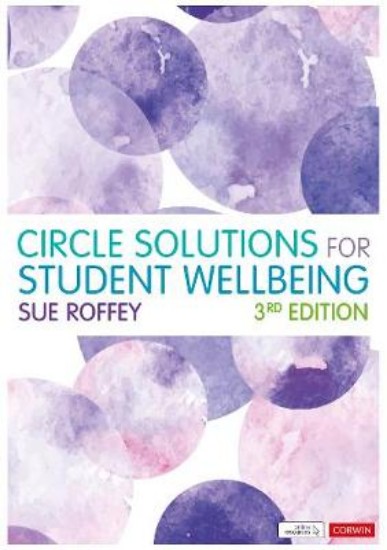 Picture of Circle Solutions for Student Wellbeing: Relationships, Resilience and Responsibility