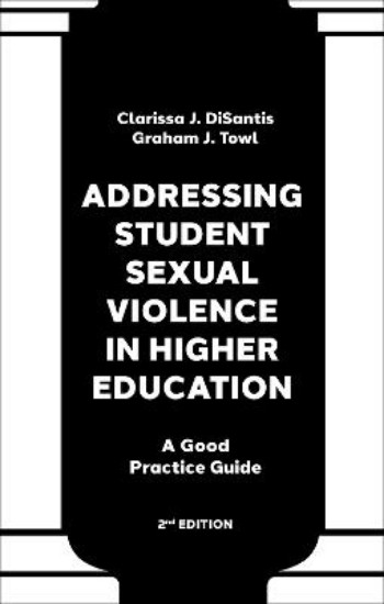 Picture of Addressing Student Sexual Violence in Higher Education: A Good Practice Guide