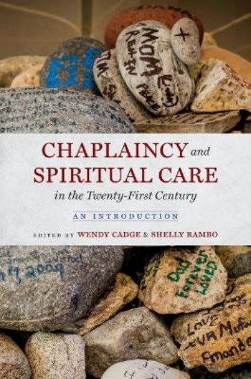 Picture of Chaplaincy and Spiritual Care in the Twenty-First Century: An Introduction