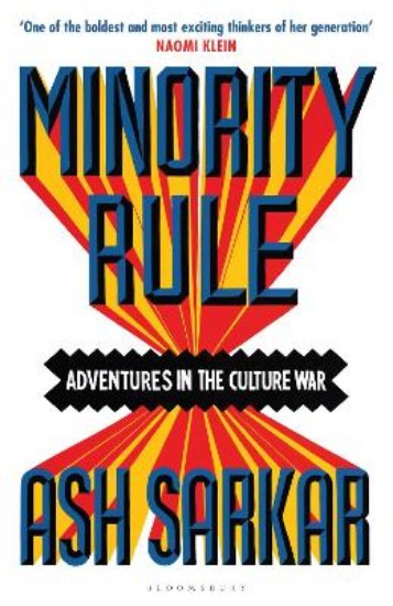 Picture of Minority Rule: Adventures in the Culture War