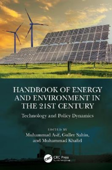 Picture of Handbook of Energy and Environment in the 21st Century: Technology and Policy Dynamics