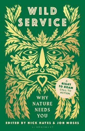 Picture of Wild Service: Why Nature Needs You
