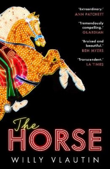 Picture of The Horse: 'Extraordinary.' Ann Patchett