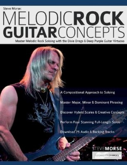 Picture of Steve Morse: Master Melodic Rock Soloing with the Dixie Dregs & Deep Purple Guitar Virtuoso