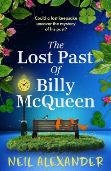 Picture of The Lost Past of Billy McQueen: A BRAND NEW utterly gripping and nostalgic dual timeline mystery from the author of The Vanishing of Margaret Small
