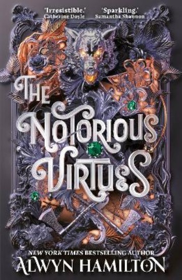 Picture of The Notorious Virtues: A glittering new fantasy thriller from the New York Times bestselling author of Rebel of the Sands