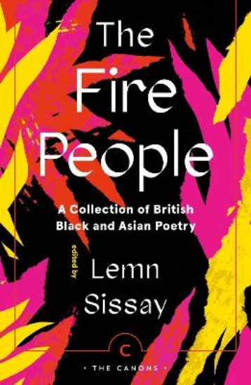 Picture of The Fire People: A Collection of British Black and Asian Poetry