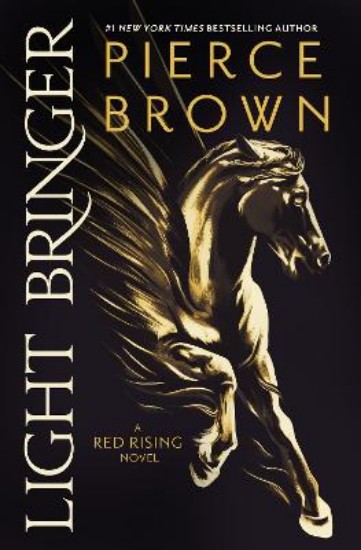 Picture of Light Bringer: the absolutely addictive and action-packed space opera
